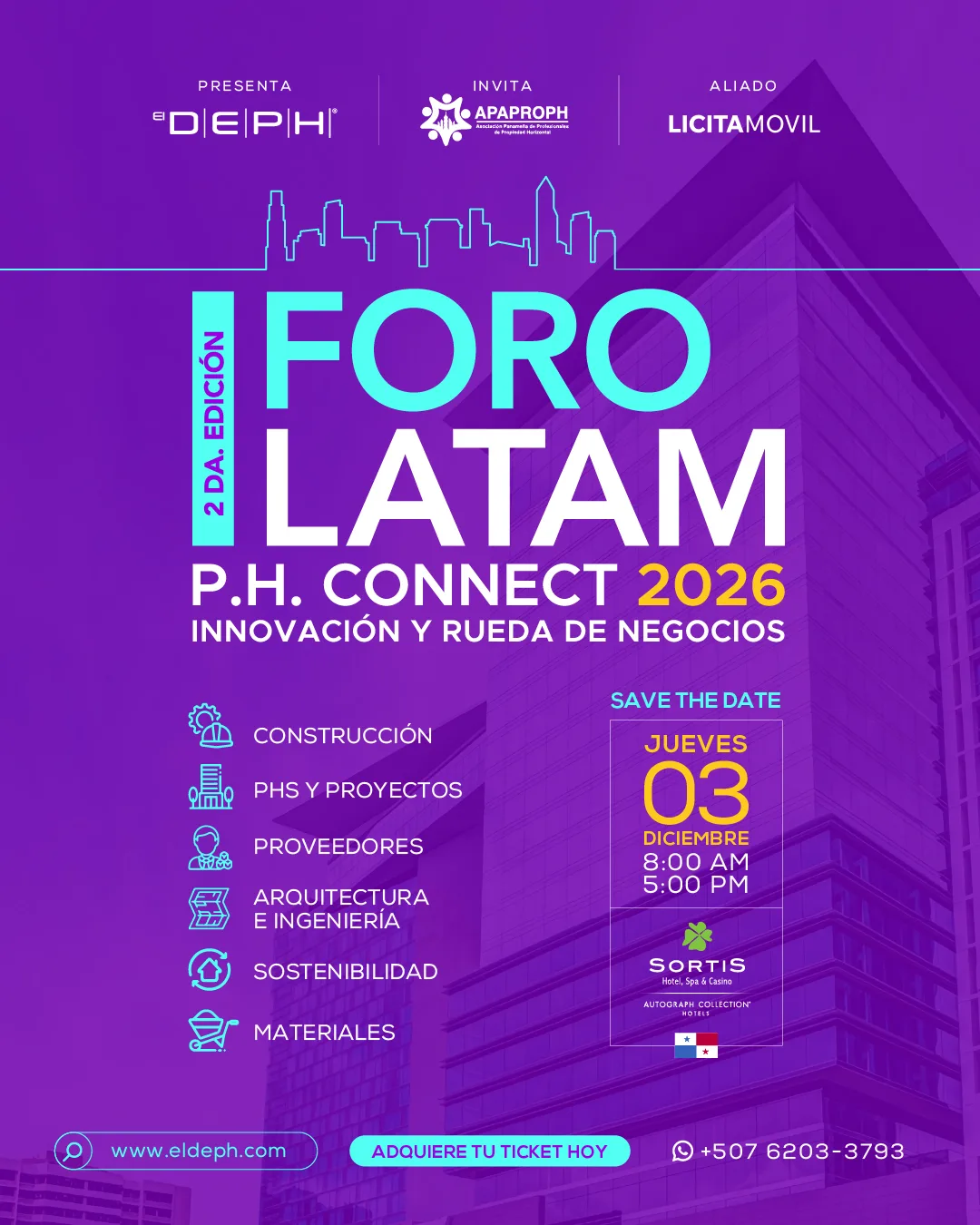 P.H. CONNECT 2️⃣0️⃣2️⃣6️⃣ | 2° FORO de Innovación Constructiva, Movilidad & Seguridad en PHs y Proyectos 🔝| EL DEPH®